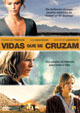 Vidas que se cruzam